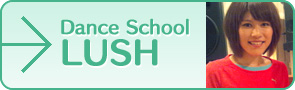 Dance School LUSH